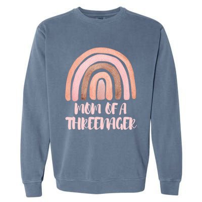 Mom Of A Threenager Boho Rainbow Funny Parenting Funny Gift Garment-Dyed Sweatshirt