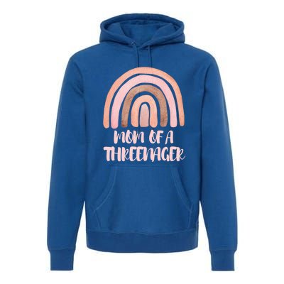 Mom Of A Threenager Boho Rainbow Funny Parenting Funny Gift Premium Hoodie