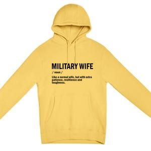 Military Or Army Wife / Proud Definition Great Gift Premium Pullover Hoodie