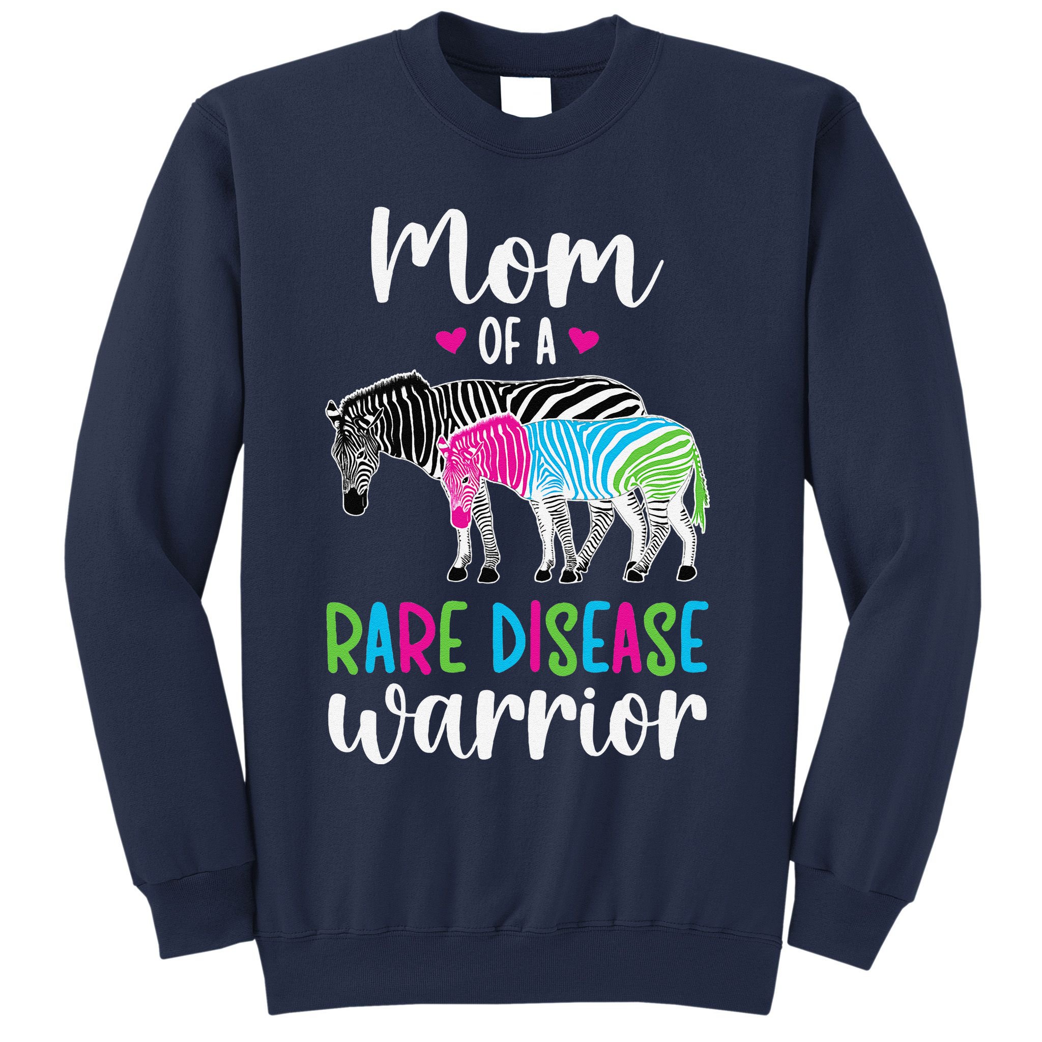 Mom Of A Rare Disease Warrior Mom Rare Disease Awareness Sweatshirt