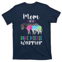 Mom Of A Rare Disease Warrior Mom Rare Disease Awareness T-Shirt