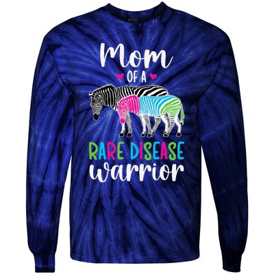 Mom Of A Rare Disease Warrior Mom Rare Disease Awareness Tie-Dye Long Sleeve Shirt