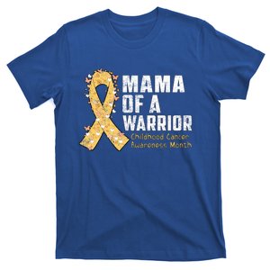 Mama Of A Warrior Hood Cancer Awareness Gift T-Shirt