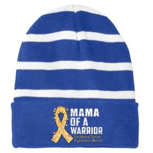 Mama Of A Warrior Hood Cancer Awareness Gift Striped Beanie with Solid Band