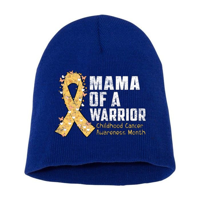 Mama Of A Warrior Hood Cancer Awareness Gift Short Acrylic Beanie