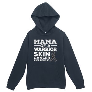 Mama Of A Warrior Skin Cancer Awareness Mom Gift Urban Pullover Hoodie