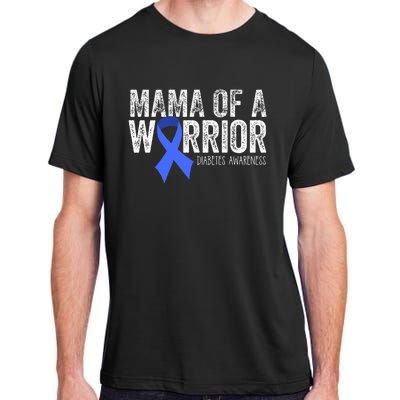 Mama of a Warrior T1D Mom Diabetic Blue Ribbon Support Gift Adult ChromaSoft Performance T-Shirt