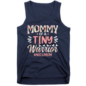 Mommy Of A Tiny Warrior Happy MotherS Day Nicu Mom Tank Top