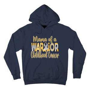 Mama Of A Warior Childhood Cancer Tall Hoodie