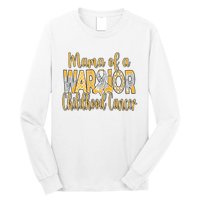 Mama Of A Warior Childhood Cancer Long Sleeve Shirt