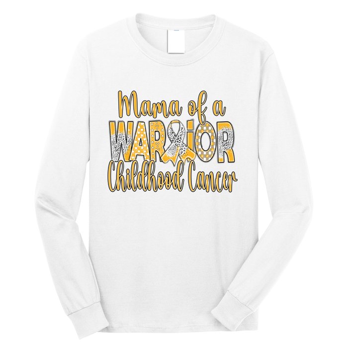 Mama Of A Warior Childhood Cancer Long Sleeve Shirt