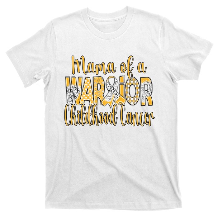 Mama Of A Warior Childhood Cancer T-Shirt