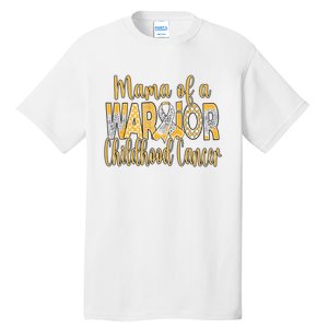 Mama Of A Warior Childhood Cancer Tall T-Shirt