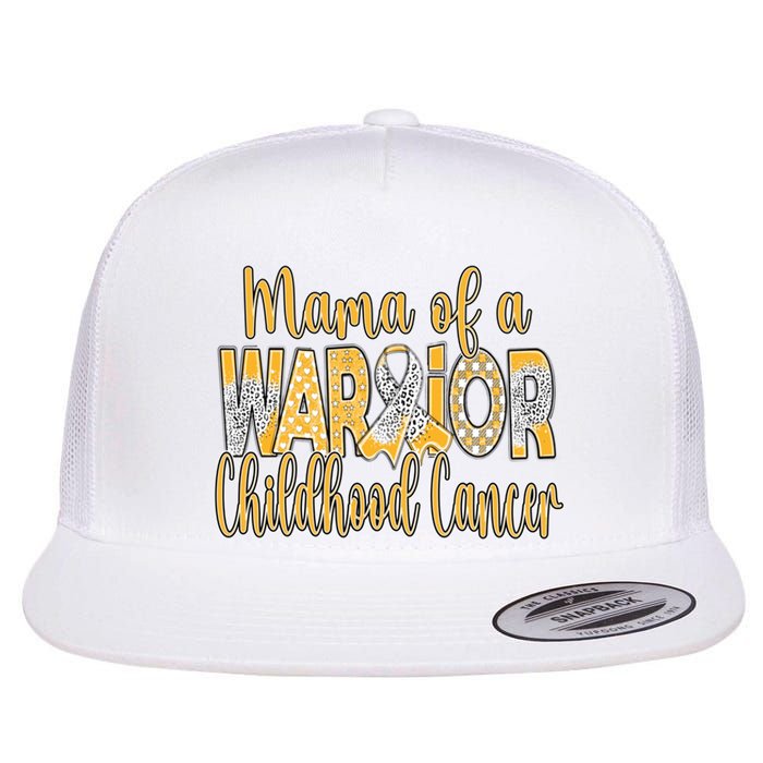 Mama Of A Warior Childhood Cancer Flat Bill Trucker Hat