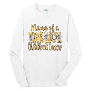 Mama Of A Warior Childhood Cancer Tall Long Sleeve T-Shirt