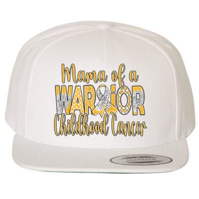 Mama Of A Warior Childhood Cancer Wool Snapback Cap