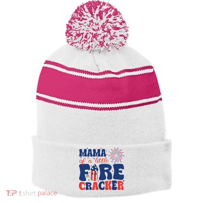 Mama Of A Little Firecracker Family Matching 4th Of July Stripe Pom Pom Beanie