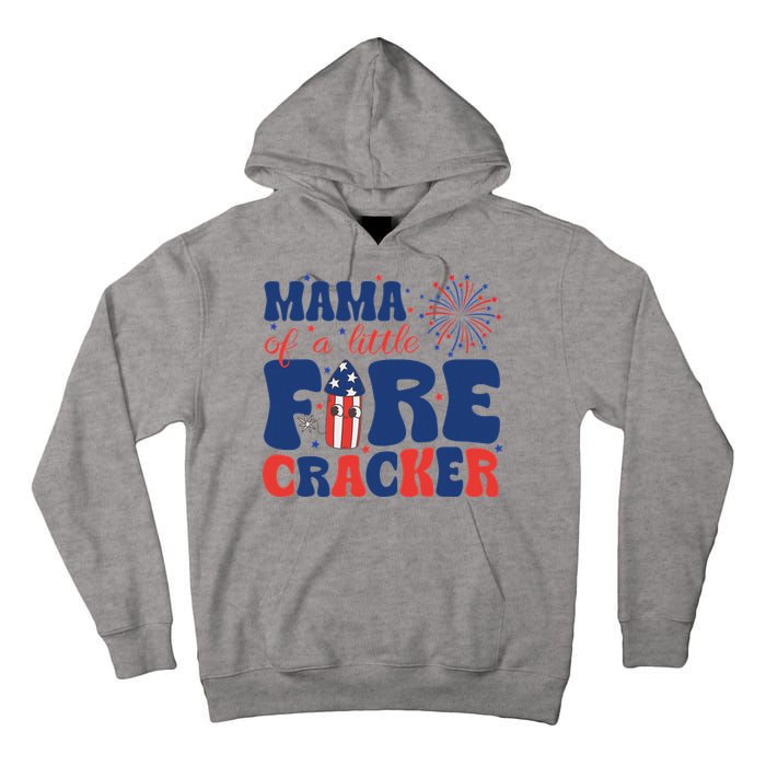 Mama Of A Little Firecracker Family Matching 4th Of July Tall Hoodie