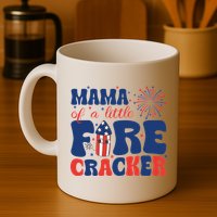 Mama Of A Little Firecracker Family Matching 4th Of July Mug