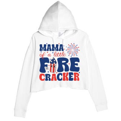 Mama Of A Little Firecracker Family Matching 4th Of July Crop Fleece Hoodie