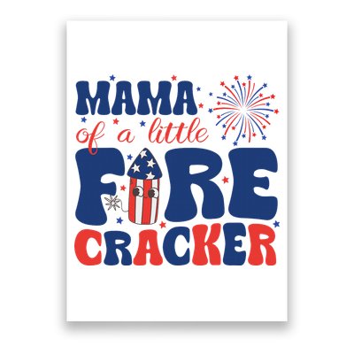 Mama Of A Little Firecracker Family Matching 4th Of July Poster