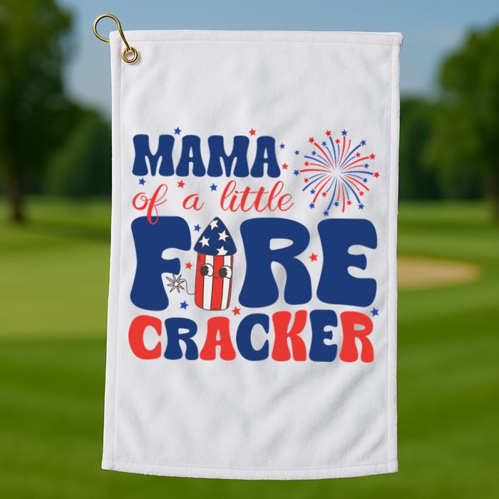 Mama Of A Little Firecracker Family Matching 4th Of July Golf Towel