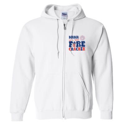Mama Of A Little Firecracker Family Matching 4th Of July Full Zip Hoodie