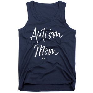 Mom Of Autism Gift Idea For Mother's Day Autism Mom Tank Top