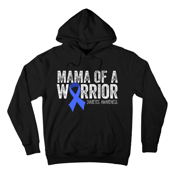 Mama Of A Warrior T1d Mom Diabetic Blue Ribbon Support Gift Hoodie