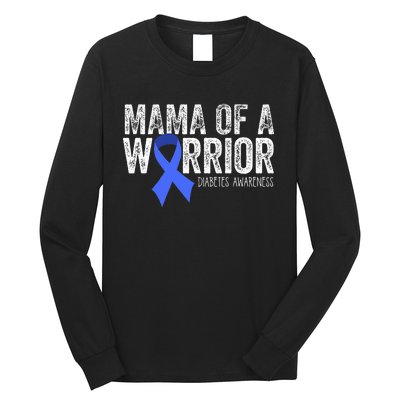 Mama Of A Warrior T1d Mom Diabetic Blue Ribbon Support Gift Long Sleeve Shirt