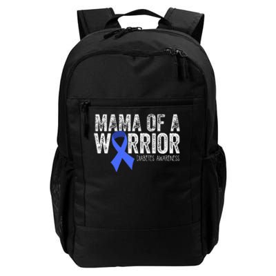 Mama Of A Warrior T1d Mom Diabetic Blue Ribbon Support Gift Daily Commute Backpack