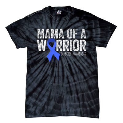 Mama Of A Warrior T1d Mom Diabetic Blue Ribbon Support Gift Tie-Dye T-Shirt