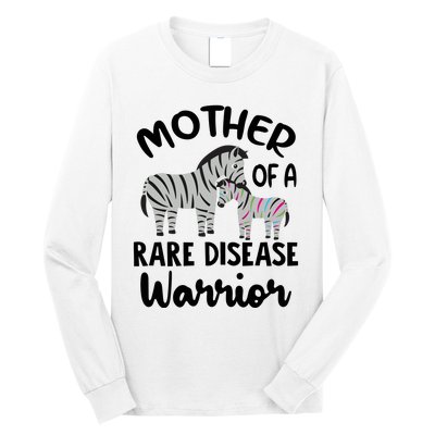 Mother Of A Rare Disease Warrior Long Sleeve Shirt