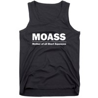 MOASS Mother of all Short Squeezes Tank Top