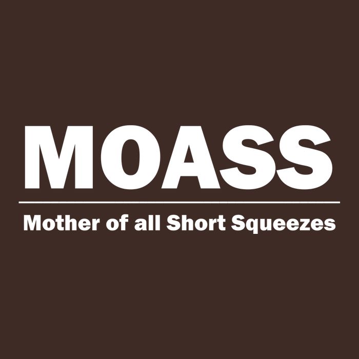 MOASS Mother of all Short Squeezes T-Shirt