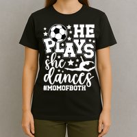 Mom Of Both Dancing & Soccer Mom Of A Dancer & Soccer Player T-Shirt