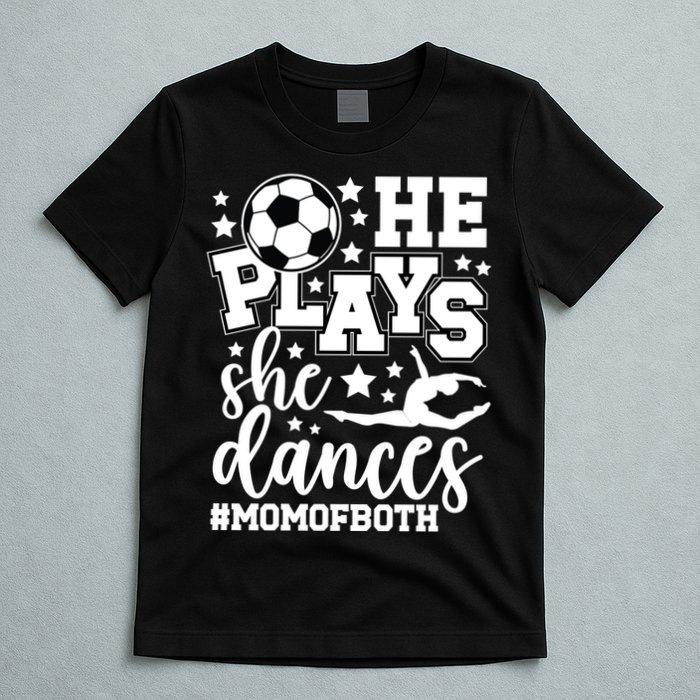 Mom Of Both Dancing & Soccer Mom Of A Dancer & Soccer Player T-Shirt