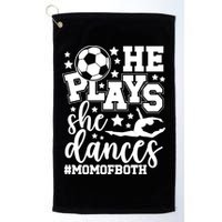 Mom Of Both Dancing & Soccer Mom Of A Dancer & Soccer Player Golf Towel