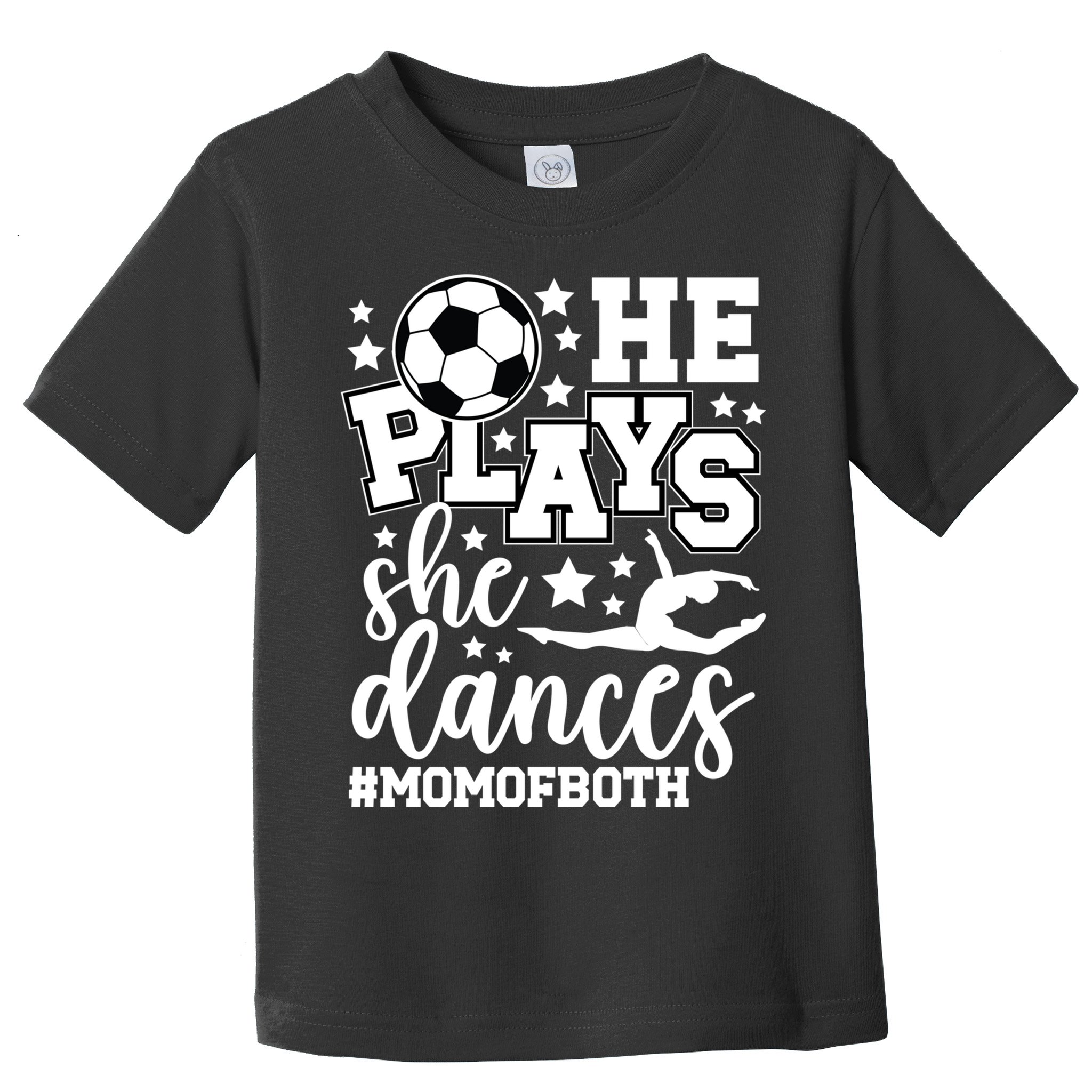 Mom Of Both Dancing & Soccer Mom Of A Dancer & Soccer Player Toddler T-Shirt