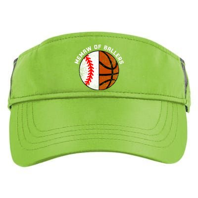 Memaw Of Ballers Funny Baseball Basketball Grandma Memaw Gift Adult Drive Performance Visor