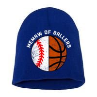 Memaw Of Ballers Funny Baseball Basketball Grandma Memaw Gift Short Acrylic Beanie