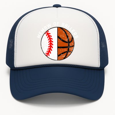 Memaw Of Ballers Funny Baseball Basketball Grandma Memaw Gift Trucker Hat