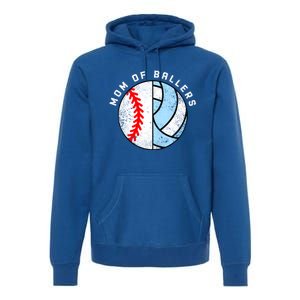 Mom Of Ballers Funny Baseball Volleyball Mom Gift Premium Hoodie