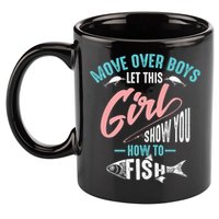 Move Over Boys Let This Girl Show You How To Fish Gift 11oz C Handle Ceramic Mug