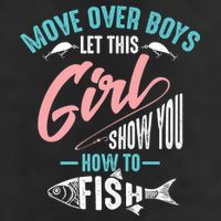 Move Over Boys Let This Girl Show You How To Fish Gift 11oz C Handle Ceramic Mug