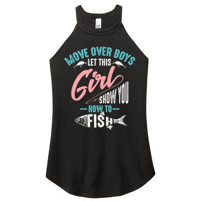 Move Over Boys Let This Girl Show You How To Fish Gift Women's Perfect Tri Rocker Tank