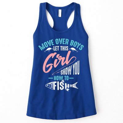 Move Over Boys Let This Girl Show You How To Fish Gift Womens Tank Top