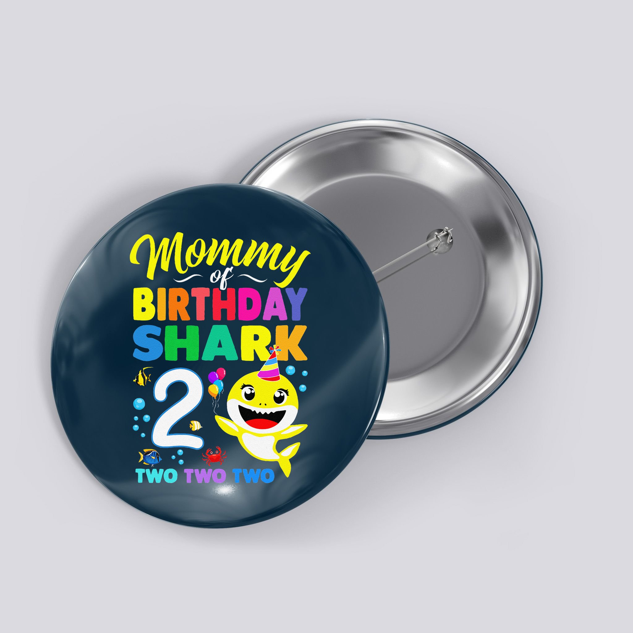 Mommy Of Birthday Shark 2nd Matching Oufit Party For Family Button