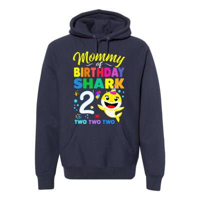 Mommy Of Birthday Shark 2nd Matching Oufit Party For Family Premium Hoodie