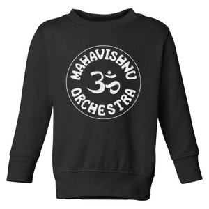 Mahavishnus Orchestra Band Toddler Sweatshirt